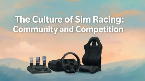 Sim Racing Community: Inside the Culture of Virtual Competition