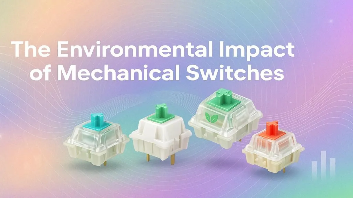 Mechanical Keyboard Environmental Impact & Sustainable Options