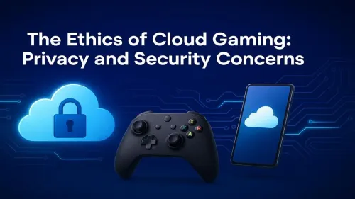 Cloud Gaming Privacy Concerns: Is Your Data Safe?
