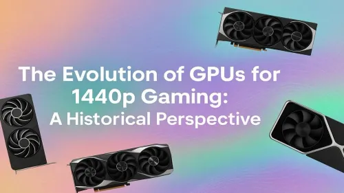 1440p Gaming GPU Evolution: A Complete History