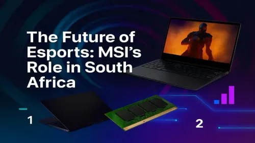 MSI Esports South Africa: Powering the Future of Pro Gaming