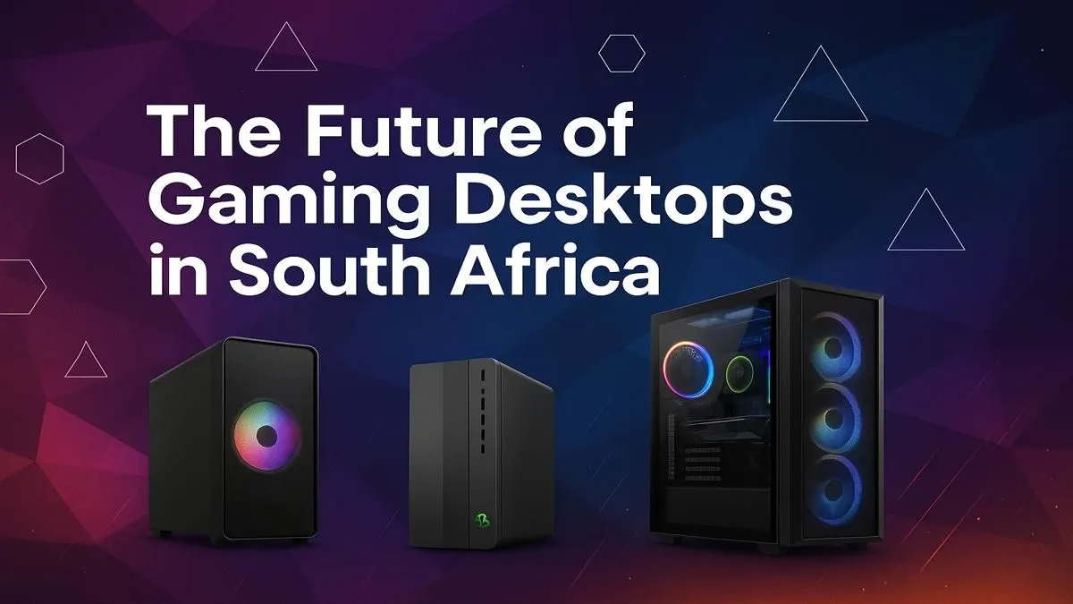 SA's Next-Gen Gaming Rigs
