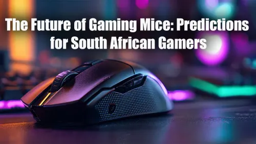 Future Gaming Mice South Africa: What's Coming Next?