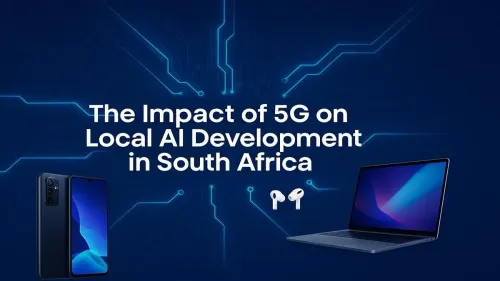 5G AI South Africa: How 5G is Powering Local AI Development