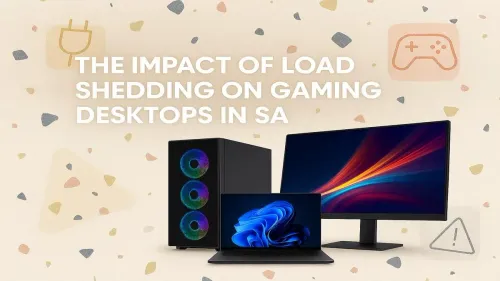 Load Shedding Gaming PC Guide: Protect Your Rig in South Africa