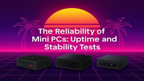 Mini PC Reliability: Uptime & Stability Test Results