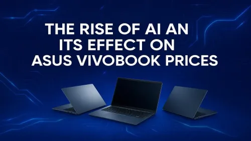 ASUS Vivobook AI Price: How AI is Changing Laptop Costs