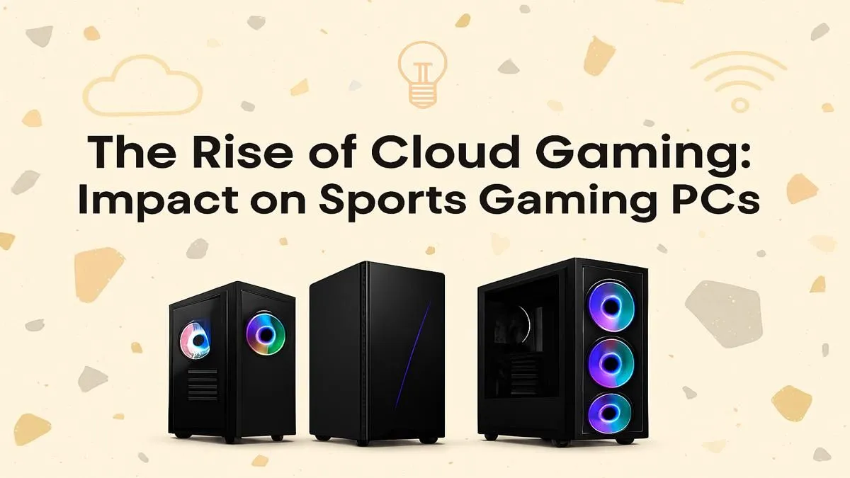 Cloud vs PC for Sports Games