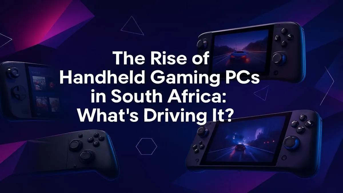 Handheld Gaming PC South Africa: Why They're Taking Over