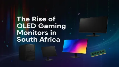 OLED Gaming Monitors in South Africa: The Ultimate Visual Upgrade?