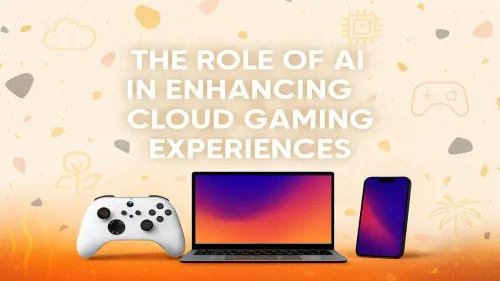 AI in Cloud Gaming: How It’s Revolutionizing Your Gameplay