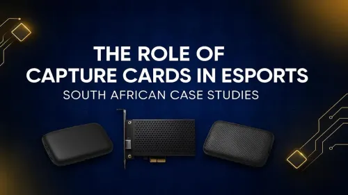 Capture Card South Africa: Powering Pro Esports Streams