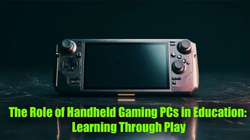 Handheld Gaming PCs in Education: The Future of Learning