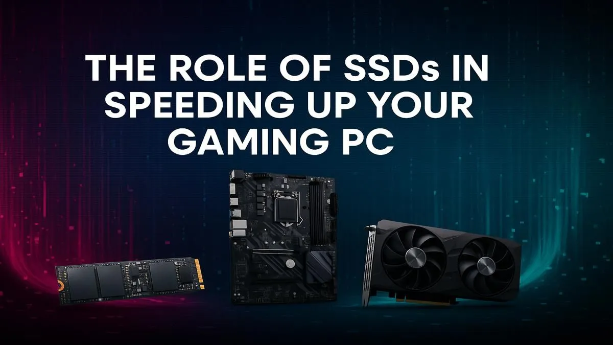 Unlock Faster Gaming with an SSD