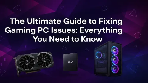 Gaming PC Troubleshooting: Your Ultimate Guide to Fixing Issues