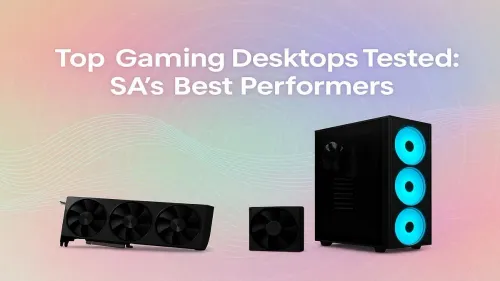 Best Gaming PC South Africa: Top Desktops Tested & Reviewed