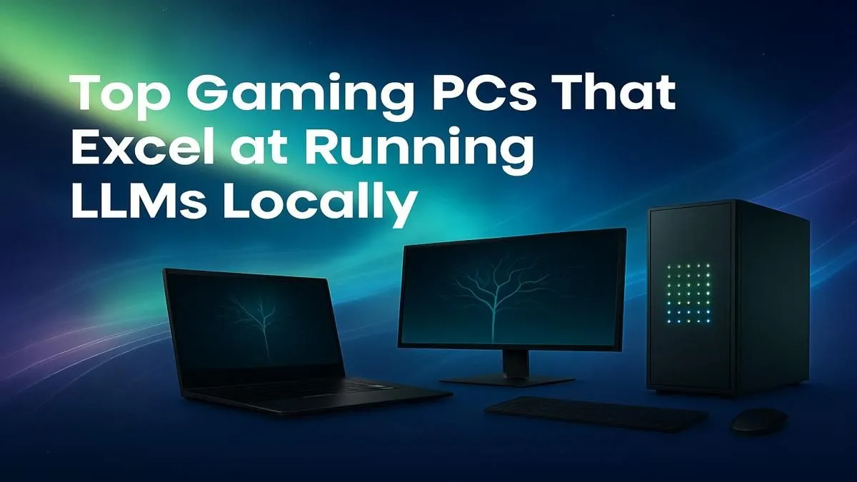 Gaming PCs for Local LLMs
