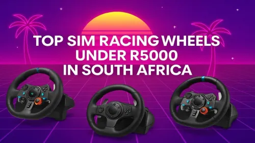 Best Sim Racing Wheels Under R5000 in South Africa