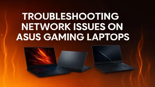ASUS Gaming Laptop WiFi Issues? Step-by-Step Fixes