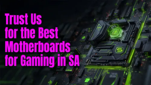 Best Gaming Motherboards South Africa: Top 2024 Picks