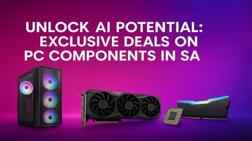 AI PC Components South Africa: Exclusive Deals to Unlock Power