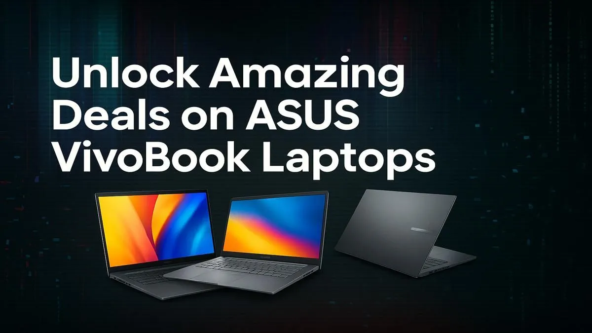 Top ASUS Vivobook Deals