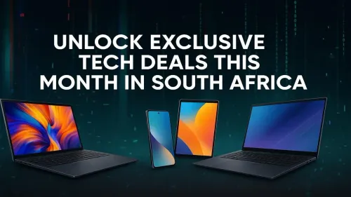 Tech Deals South Africa: Unlock Exclusive Monthly Savings