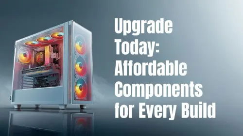 Cost-Effective PC Component Guide