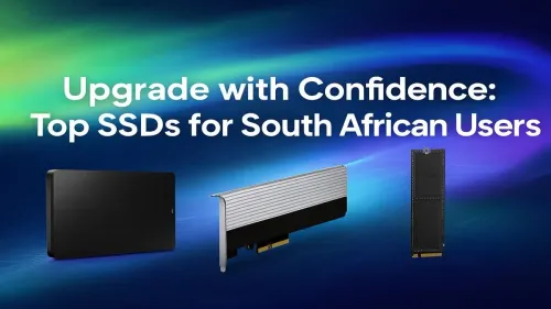Best SSD South Africa: Top Drives for Your PC Upgrade in 2025