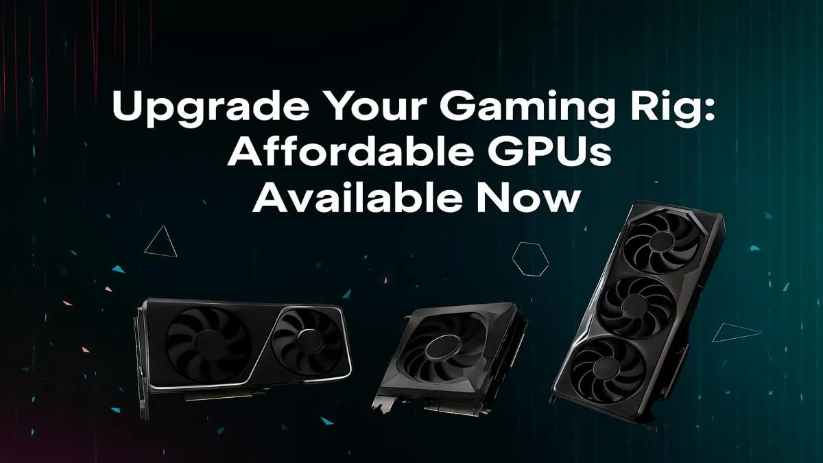 Top Budget GPUs for Max FPS