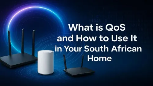 What is QoS and How to Use It on Your SA Home Network