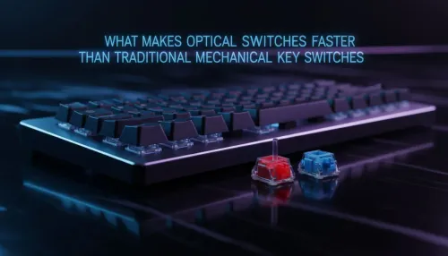 Optical Switches: Why They're Faster Than Mechanical Switches