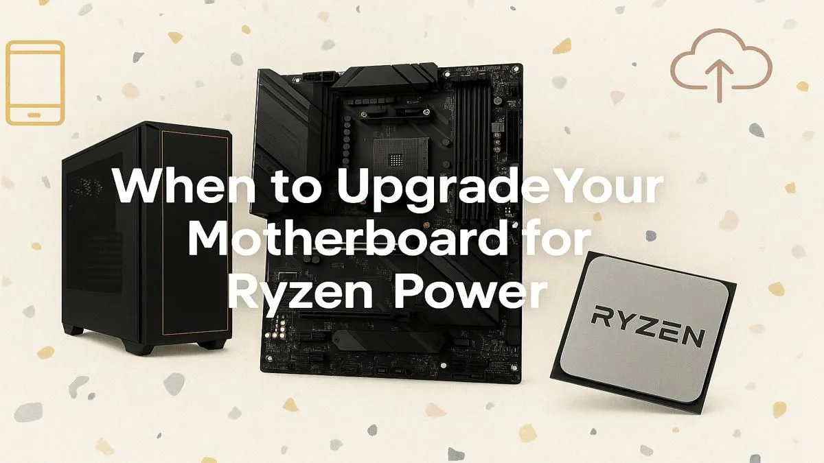 Time for a Ryzen Motherboard Upgrade?