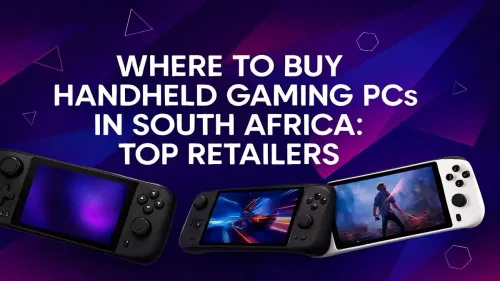 Buy Handheld Gaming PCs in South Africa: Top Retailers