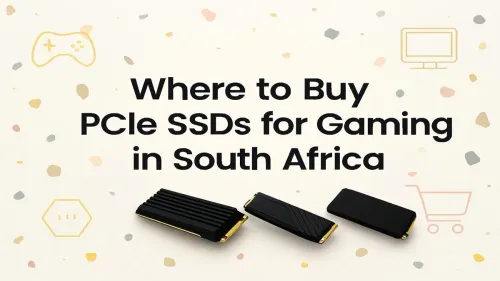 Buy PCIe SSDs for Gaming in South Africa at Evetech