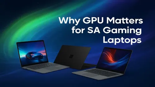 Gaming Laptop GPU in South Africa: Why It's Your Most Crucial Choice