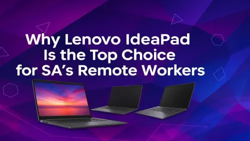 Lenovo Ideapad for Remote Workers SA: Why It's the Top Choice