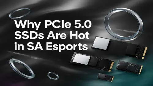 PCIe 5.0 SSD South Africa: The Esports Gamer's Competitive Edge