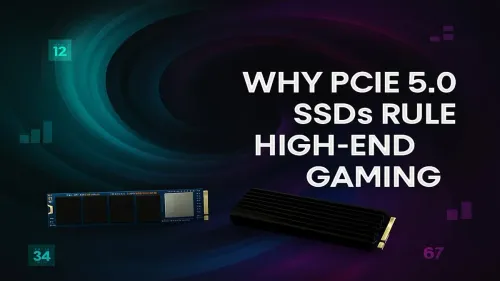 PCIe 5.0 SSD for Gaming: The Ultimate Performance Upgrade