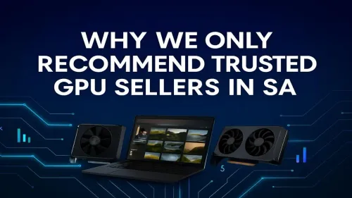 GPU Quality Assurance in South Africa: The Evetech Promise