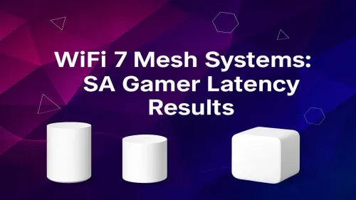 WiFi 7 Mesh System Latency: SA Gamer Test Results Revealed
