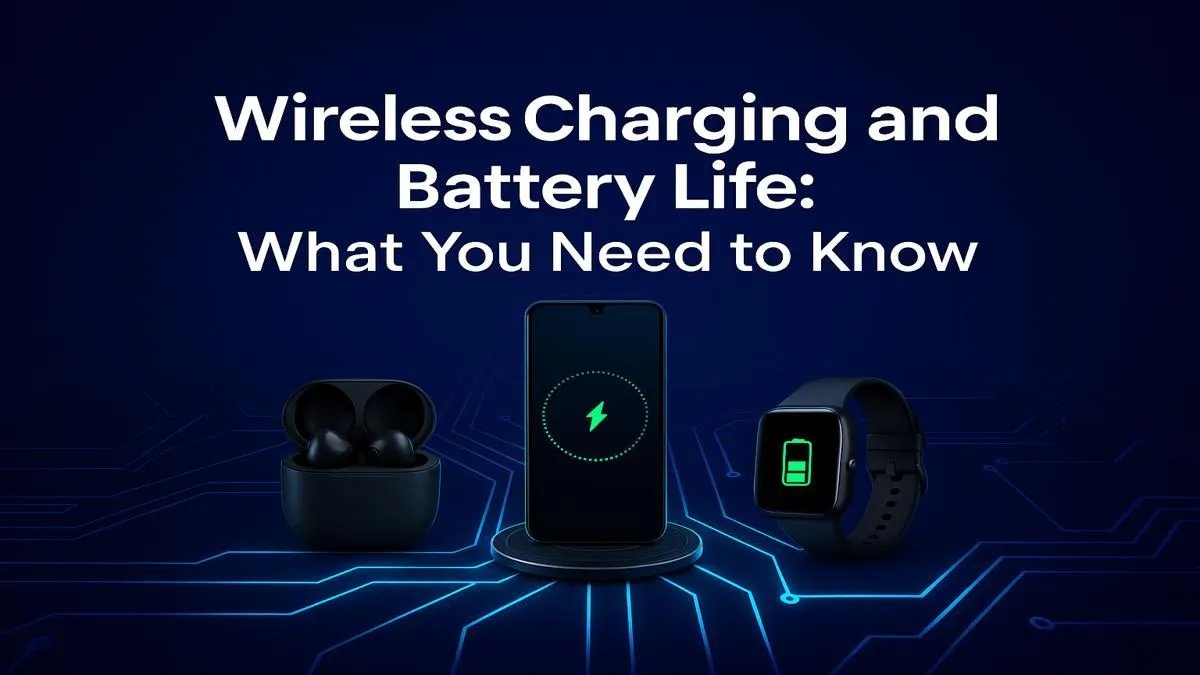 Wireless Charging Battery Life: Does It Hurt Your Phone?