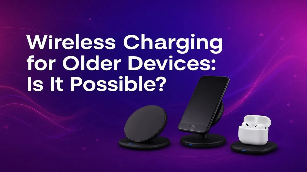 Wireless Charging for Any Phone