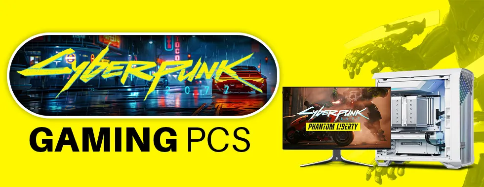 Cyberpunk 2077 Gaming PCs