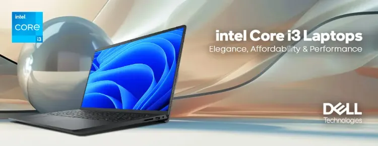 Dell Core i3 Laptops - Affordable & Reliable 💻