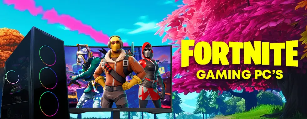 Fortnite Gaming PCs