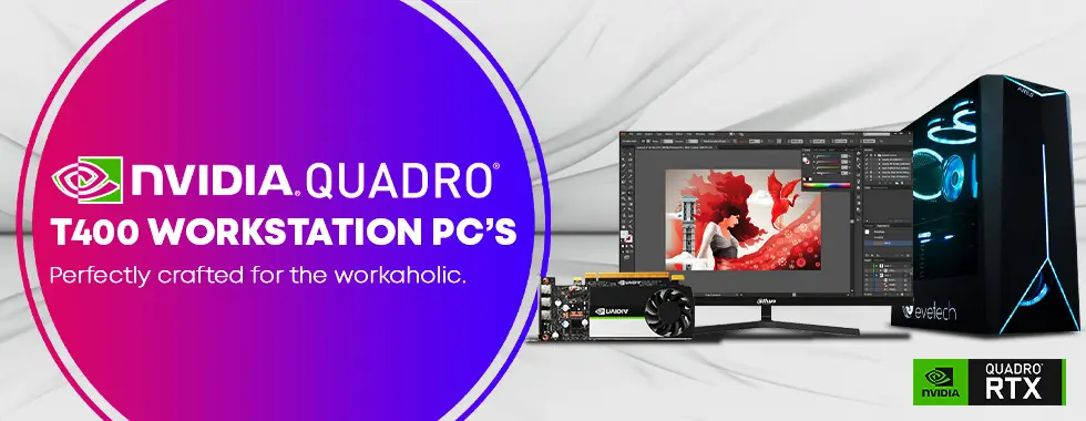 Quadro T400 Workstation PCs