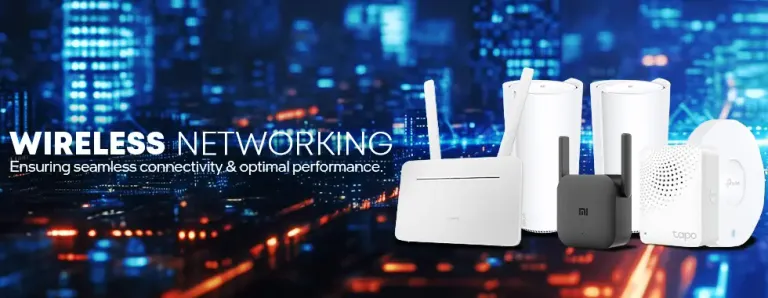 Wireless Networking — Routers & Mesh Wi-Fi Wireless Networking — Routers & Mesh Wi-Fi
